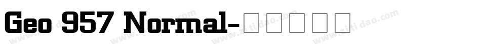 Geo 957 Normal字体转换